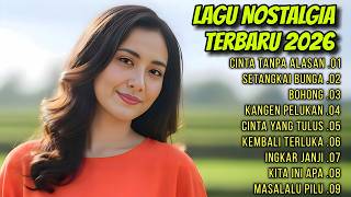 Download Lagu FULL ALBUM LAGU NOSTALGIA TERBARU 2026 - LAGU LAWAS PENUH KENANGAN SEDIH MP3