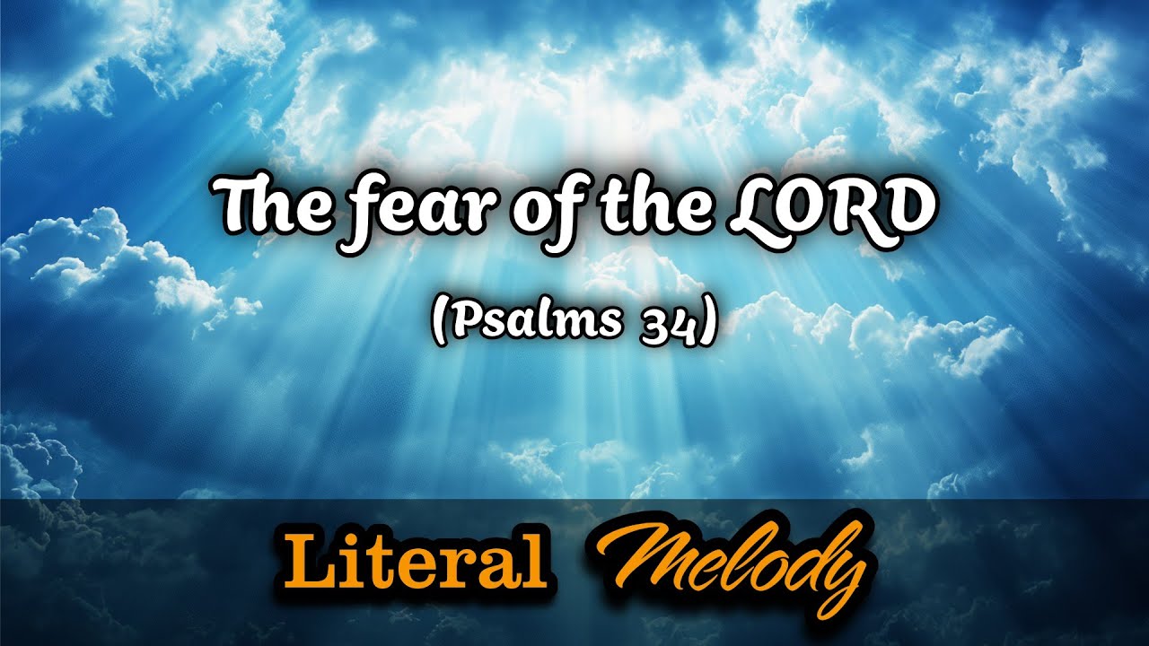 The fear of the LORD - Classical version