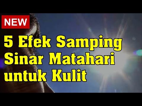 5 Efek Samping Sinar Matahari untuk Kulit