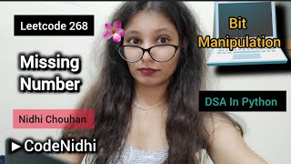 Leetcode 268 | Missing Number | Python Bit Manipulation
