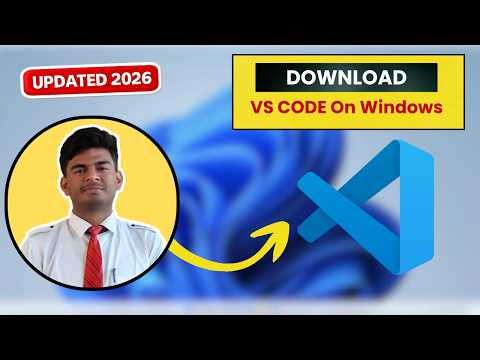 How to Download & Install VS Code on Windows 10/11 (2026) | Step-by-Step Guide