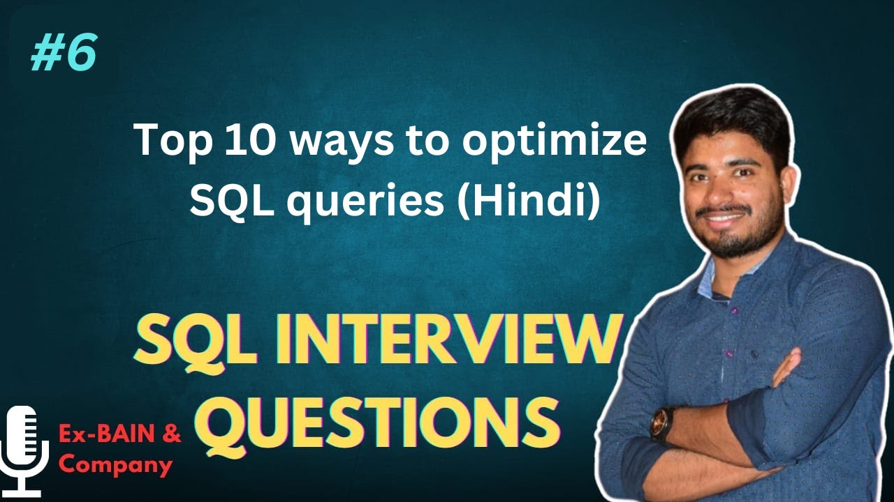 SQL Query Optimization and Performance Tuning with Examples | Hindi ...