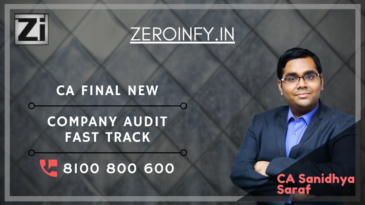 CA Final | Company Audit | Fast Track by CA Sanidhya Saraf - YouTube