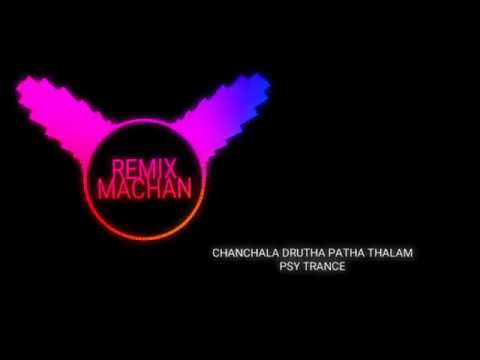 CHANCHALA DRUTHA PATHAISHTAM MOVIE HARD STYLE PSY PROGRESSIVE TRANCE REMIXMACHAN