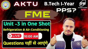 Mechanical Unit-3 I Refrigeration and Air Conditioning I One Shot  I By MST Sir I Gateway Classes