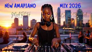 AMAPIANO MIX 2026 01 MARCH 2026 MUSIC VIBE ZA
