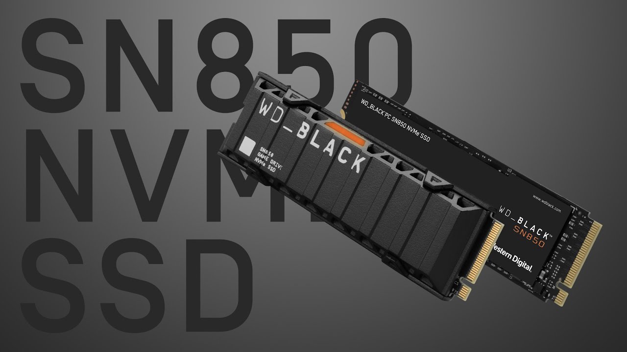 WD_BLACK™ SN850 NVMe™ SSD | Official Product Overview