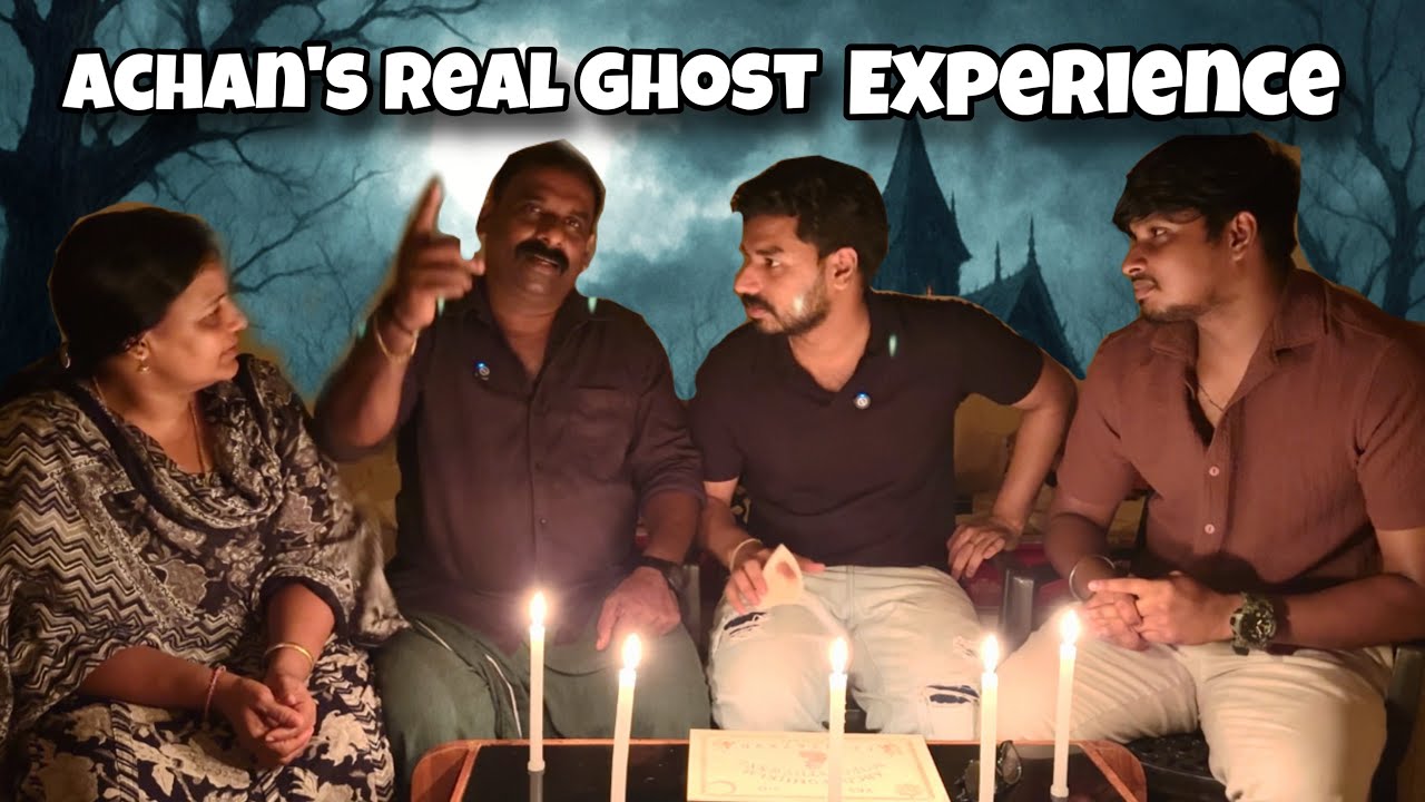 ACHAN TELLING HIS REAL GHOST EXPERIENCE !!!