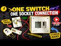 1 Switch 1 Socket Board Connection | Switch Socket Wiring | Electric Extension Board Connection |