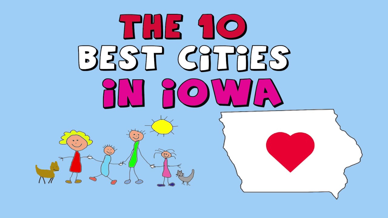What Is The Nicest Town In Iowa?