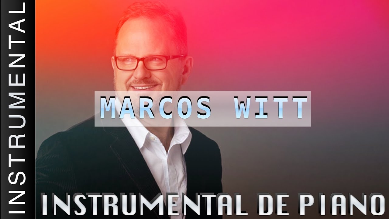 Musica Instrumental Para Orar - Marcos Witt