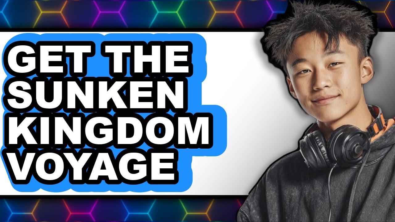 How To Get The Sunken Kingdom Voyage - Step By Step