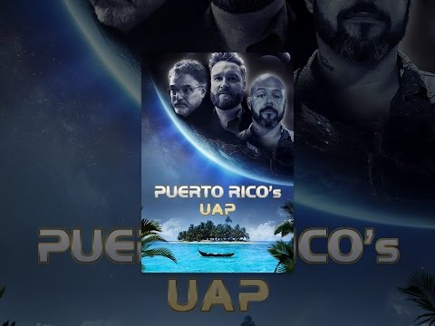 Puerto Rico's UAP