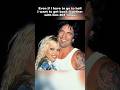 Even if I have to go to hell, I want to get back together with him 801 times #pamelaanderson
