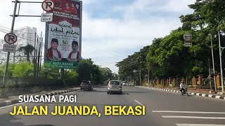 Suasana Pagi Hari di Jalan Juanda Kota Bekasi || Driving Around
