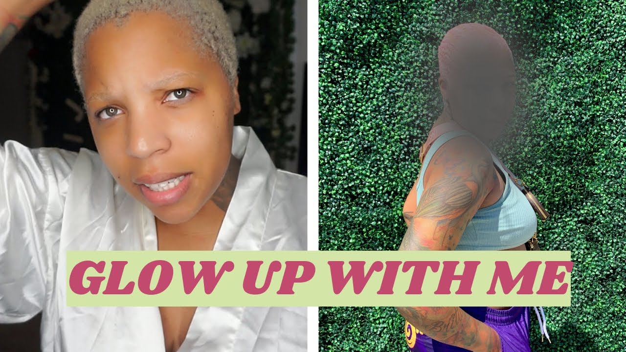 Glow Up With Me Birthday Edition - YouTube