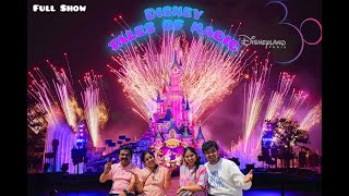 Disneyland Park, Paris - "Tales of Magic" FULL SHOW 8K!🎆
