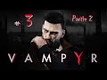 Vampyr [FR] Live #3 part. 2 - Mode difficile - PS5 - La Croute