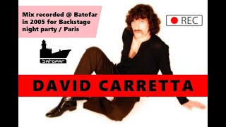 David Carretta Live recorded @ Batofar / Paris in 2005