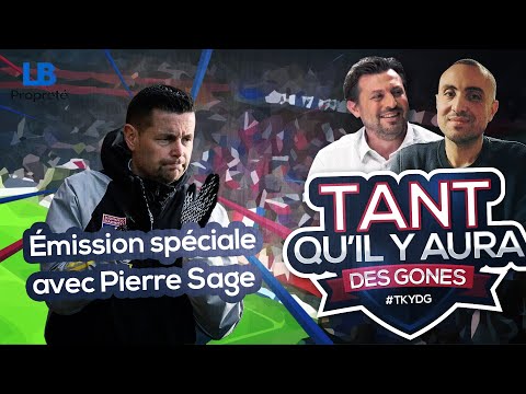 OL : Emission spéciale avec Pierre Sage !