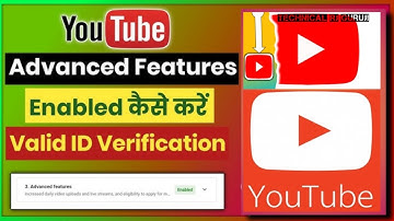 Youtube Advanced Features|Enable|Video Verification2023New @TechnicalRJGuruji