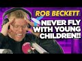 Rob Beckett - Flying With His Daughter For The First Time: Parenting Hell ✈️😂