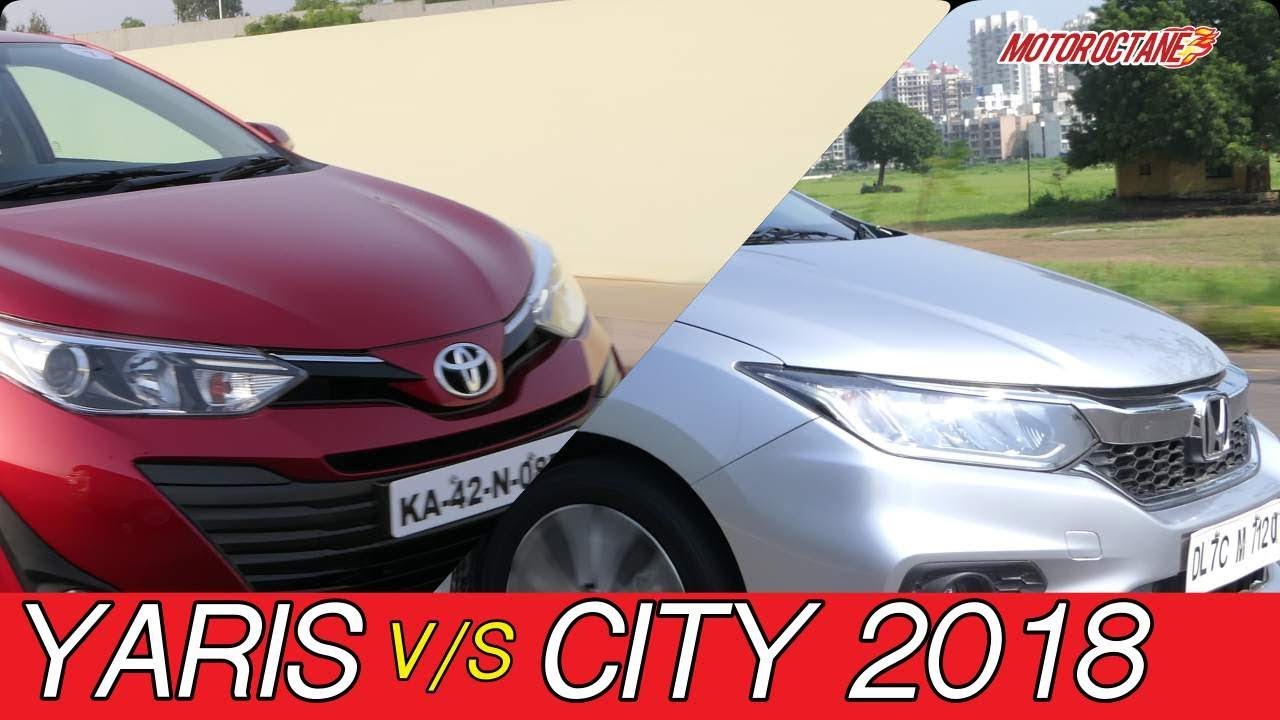 Toyota Yaris vs Honda City 2018 Comparison in Hindi | MotorOctane