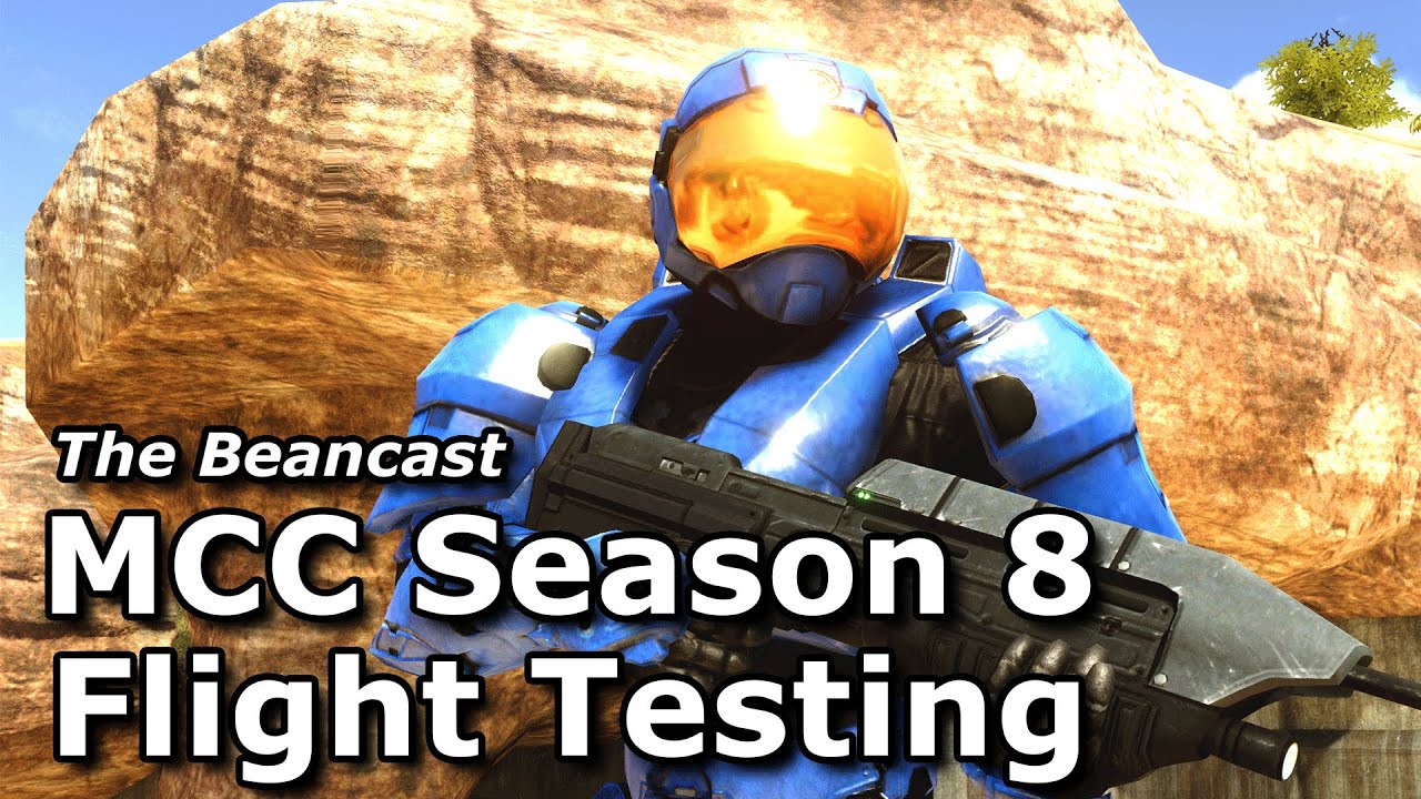 The Beancast: MCC Season 8 Flight Playtesting