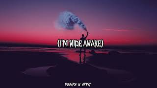 Katy Perry - Wide Awake (lyrics)