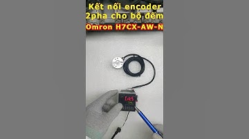 Kết nối encoder 2 pha cho bộ đếm Omron H7CX trong 60s #shorts #OmronH7CX #bodemOmron