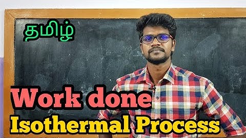 WorkDone|Isothermal|Process|Physics 11|Tamil|MurugaMP