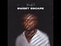 Mizzle - Sweet Escape (Audio)