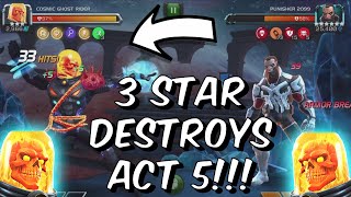 3 Star Cosmic Ghost Rider DESTROYS Act 5 Fights?! - Beyond God Tier - Marvel Contest of Champions