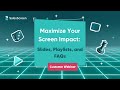 Customer Webinar: Maximize Your SalesScreen Impact