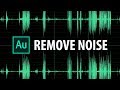 Audition: How To Remove Noise!