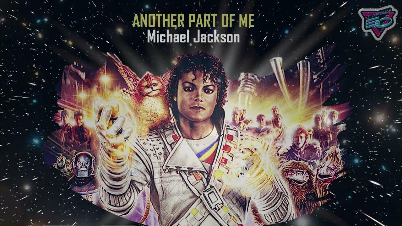 Another Part of Me Captain EO Full Version (Instrumental) Michael