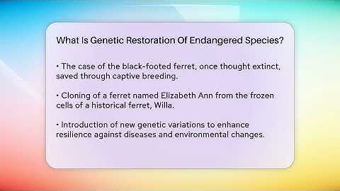What Is Genetic Restoration Of Endangered Species? - Ecosystem Essentials