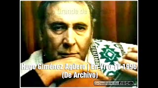 Hugo Giménez Agüero | En Vivo TV 1996 (De Archivo)