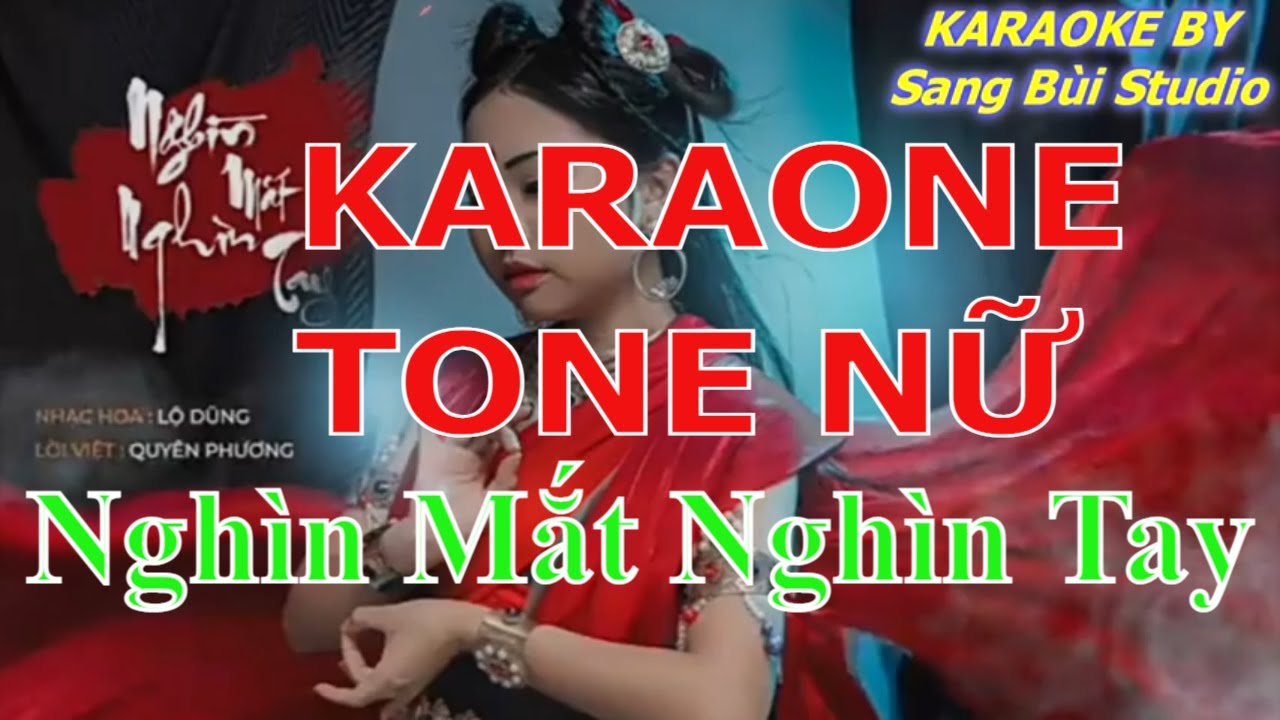KARAOKE | Nghìn Mắt Nghìn Tay - Phương Mỹ Chi | BEAT phối mới chuẩn tone gốc