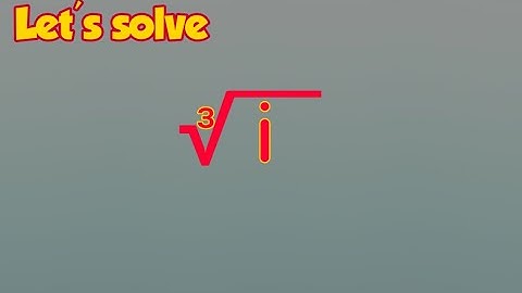 cube root of i.