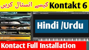 How To Install Kontakt 6 letest Version Cubase 5 or Fl Studio Hindi Urdu - Junaid Production SDK