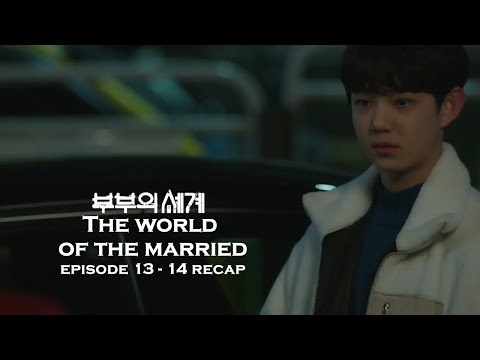 The World of the Married Ep 13&14 Recap - Reason Why Their Son Acts Cold Towards Them Is Shocking...