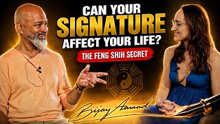 Kann deine Unterschrift dein Leben beeinflussen? | Das Feng-Shui-Geheimnis | Bijay Anand