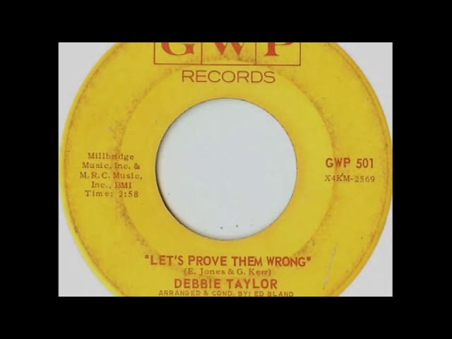 DEBBIE TAYLOR ~ LET´S PROVE THEM WRONG 1969 class=