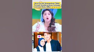 Dewi persik tidak pernah membicarakan lesti dsn billar #lestikejora #fyp #dewipersik #shorts #video