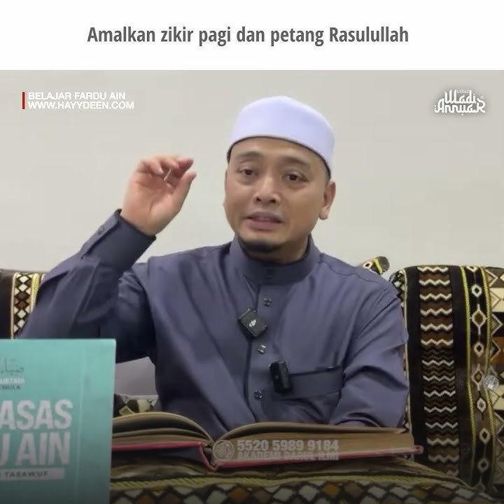 Amalkan zikir ini ketika waktu pagi dan petang. | Ustaz Wadi Annuar