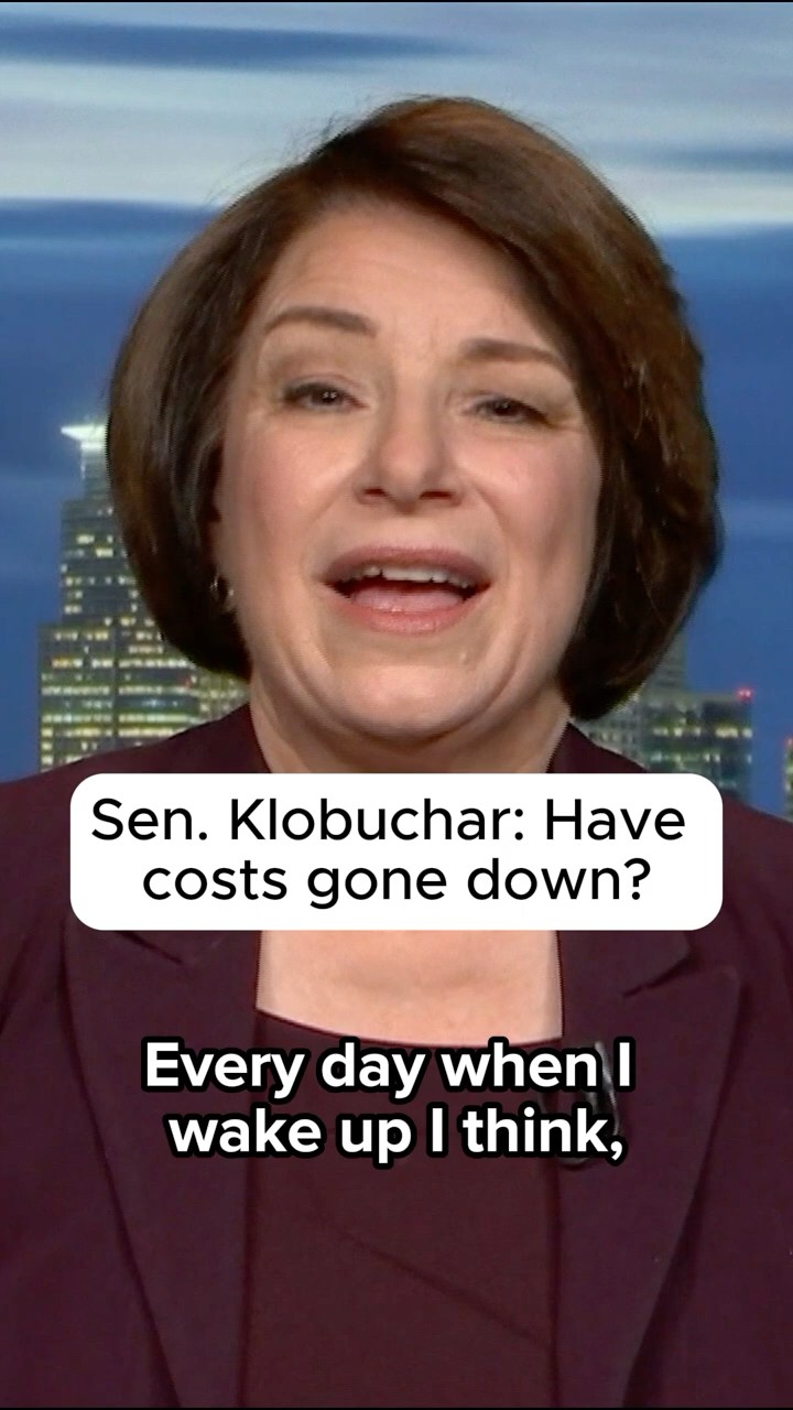 Sen. Klobuchar: Have costs gone down?