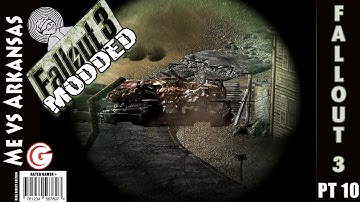 Lets Play Fallout 3 [modded] - Part 10 - Me vs Arkansas [Texture Comparison]