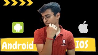 Android vs IOS which is better | Android vs IOS development in 2022 | Java | Kotlin | Swift