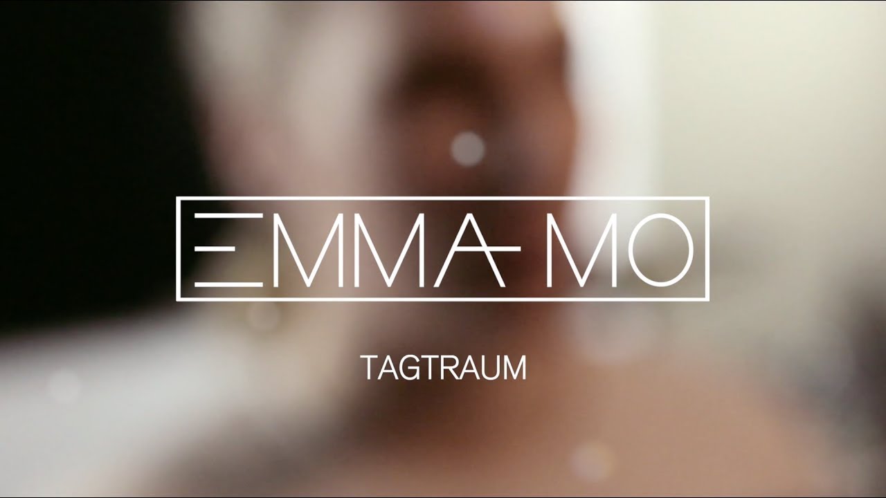 EmmaMo Tagtraum (Akustik Version) YouTube